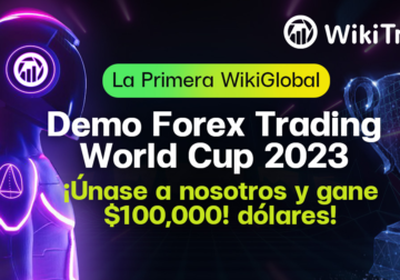 La primera Copa Mundial de Demo Trading de Wikifx tendrá lugar con un premio de 100.000 dólares