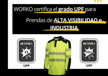 Worko acredita la protección UPF en prendas de Alta Visibilidad e Industria