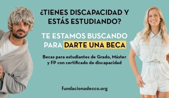 Nachter y Desirée Vila animan a estudiantes con discapacidad a formarse para el empleo con las becas de grado, máster y FP de la Fundación Adecco