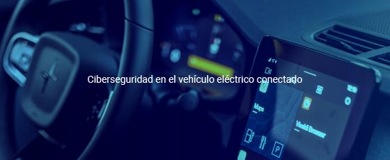 S2 Grupo: «hay que implementar la ciberseguridad en los coches conectados desde la primera fase de su diseño»