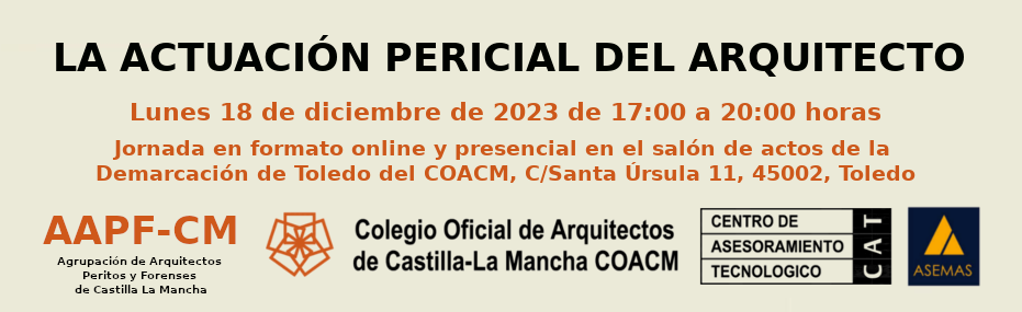 Este lunes, jornada sobre ‘La actuación pericial del arquitecto’ en la sede de la demarcación de Toledo del COACM