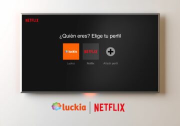 Luckia, primera casa de apuestas en anunciarse en Netflix