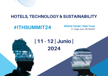 ITH Innovation Summit 2024 abordará los riesgos y oportunidades de la IA, el papel de los influencers y el turismo de experiencias