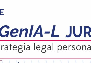 GenIA-L Juris, la nueva herramienta de Lefebvre para potenciar una estrategia legal personalizada