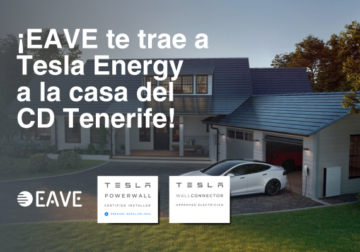 EAVE trae a Tesla Energy a la Ciudad Deportiva del CD Tenerife