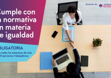 Centinela Igualdad de Lefebvre se actualiza al nuevo reglamento que garantiza los derechos laborales de los trabajadores LGTBI