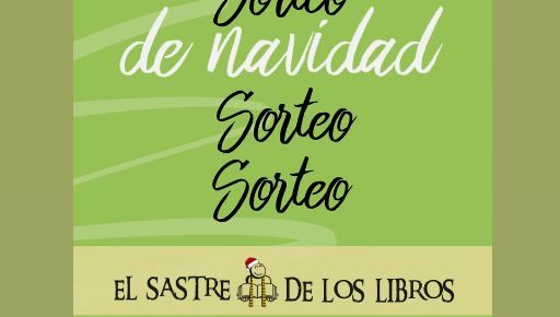 El Sastre de los Libros presenta su Sorteo de Navidad