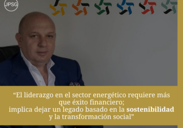 Juan Pablo Sánchez Gasque consolida su posición como magnate del sector energético global