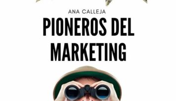 Baltha Publishing presenta ‘Pioneros del Marketing’, un viaje a los orígenes de las estrategias que transformaron la mercadotecnia