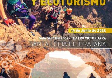 Santa Lucía de Tirajana acoge las X Jornadas de Turismo Activo y Ecoturismo de Canarias