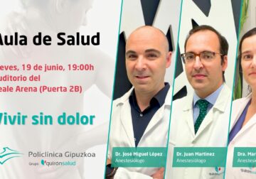 Aula de Salud de Policlínica Gipuzkoa. Avances en el tratamiento del dolor crónico: Policlínica Gipuzkoa organiza una charla abierta sobre las técnicas más actuales