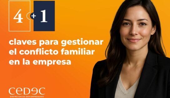 La consultoría CEDEC lanza la guía ‘4+1 claves para gestionar el conflicto familiar en la empresa’