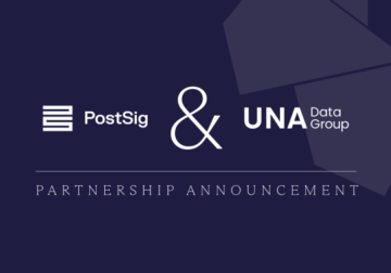 PostSig y UNA Data Group se asocian para ofrecer la capa de inteligencia para contratos de datos en Europa