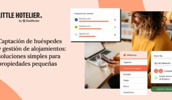 Solo el 23% de los pequeños hoteles españoles prioriza captar clientes frente a las tareas de gestión, según SiteMinder