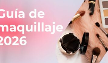 La belleza del futuro ya tiene guía: nace la ‘Guía de Maquillaje 2026’ que está revolucionando el mundo beauty