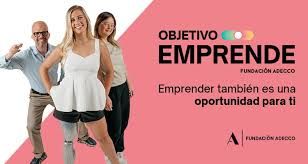 La Fundación Adecco presenta ‘Objetivo Emprende’ para impulsar el autoempleo entre las personas con discapacidad