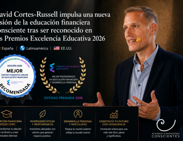 David Cortes-Russell impulsa una nueva visión de la educación financiera consciente tras ser reconocido en los Premios Excelencia Educativa 2026