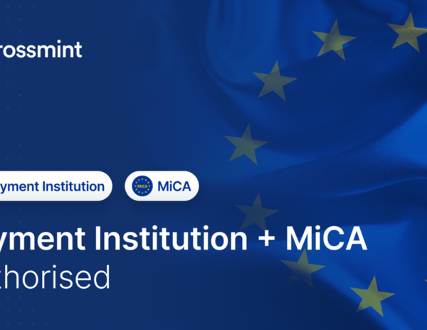 Crossmint obtiene licencias de entidad de pago y MiCA para pagos con stablecoins